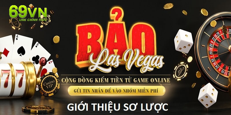 Giới thiệu sơ lược về nhóm đầu tư của Bảo Lasvegas