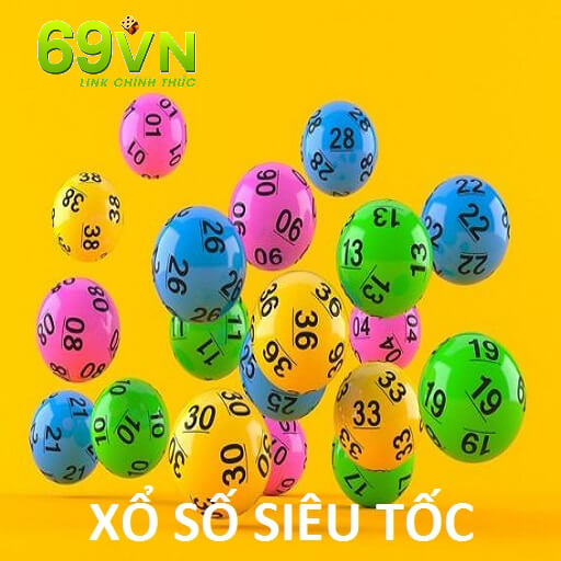 Ảnh Đại Diện Xổ Số Siêu Tốc Tại 69VN